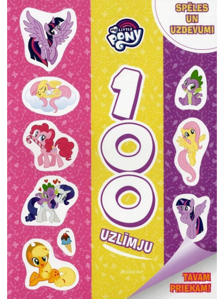 My Little Pony. 100 uzlīmju. Spēles un uzdevumi