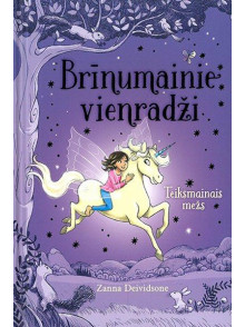 Brīnumainie vienradži. Teiksmainais mežs