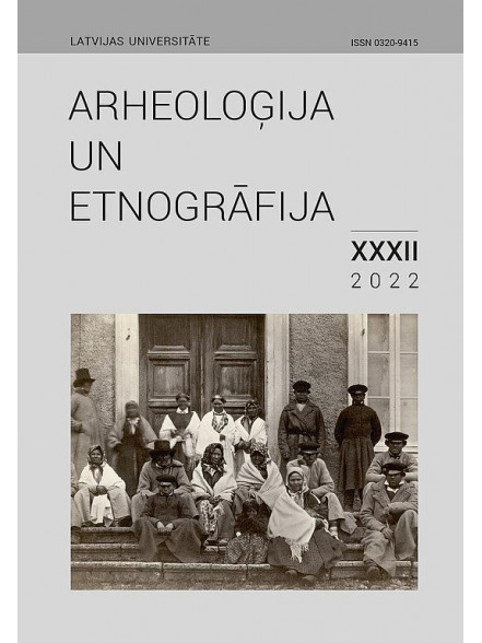 Arheoloģija un etnogrāfija XXXII 2022