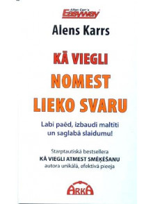 Kā viegli nomest lieko svaru?* 