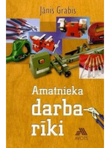 Amatnieka darbarīki