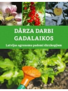 Dārza darbi gadalaikos