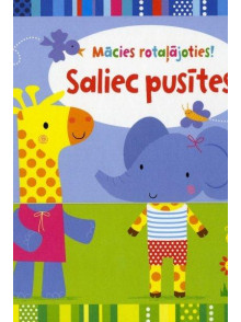 Mācies rotaļājoties! Saliec pusītes!