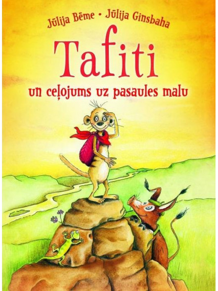 Tafiti un ceļojums uz pasaules malu, 1 Tafiti un ceļojums uz pasaules malu, 1
