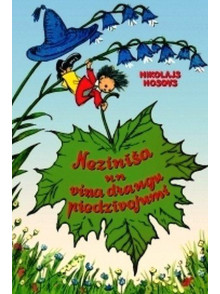 Nezinīša un viņa draugu piedzīvojumi