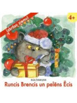 Runcis Brencis un pelēns Ēcis. Izkrāso ziemu Runcis Brencis un pelēns Ēcis. Izkrāso ziemu