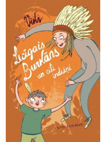 Lecīgais Burkāns un citi indiāņi Lecīgais Burkāns un citi indiāņi