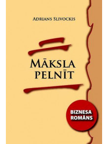 Māksla pelnīt 
