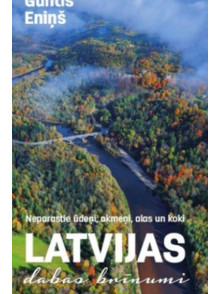 Latvijas dabas brīnumi