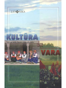 Kultūra un vara. Raksti par valodu, literatūru, tradicion