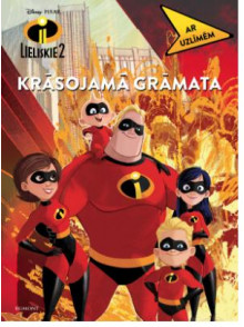 Lieliskie 2. Krāsojamā grāmata Ar uzlīmēm Lieliskie 2. Krāsojamā grāmata Ar uzlīmēm
