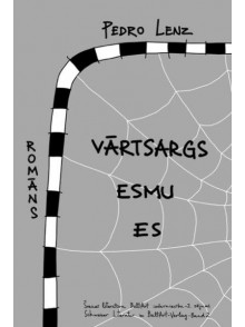 Vārtsargs esmu es