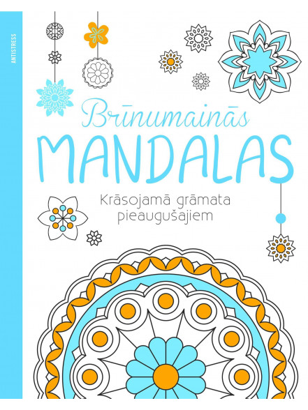 Brīnumainās mandalas Brīnumainās mandalas