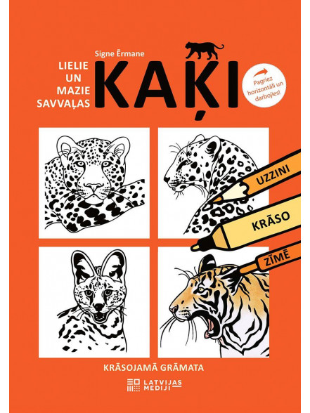 Lielie un mazie savvaļas kaķi. Bērnu aktivitāšu burtnīca Lielie un mazie savvaļas kaķi. Bērnu aktivitāšu burtnīca