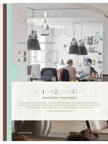 So1o 2uo 3rio: Small Studios, Great Impact So1o 2uo 3rio: Small Studios, Great Impact
