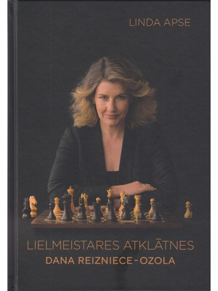 Lielmeistares atklātnes. Dace Reizniece-Ozola Lielmeistares atklātnes. Dace Reizniece-Ozola