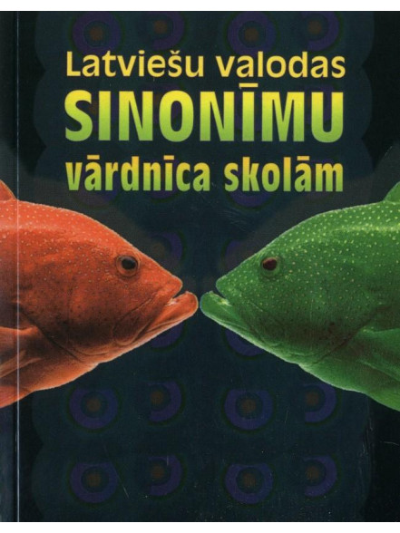 Latviešu valodas sinonīmu vārdnīca (brošūra) skolām