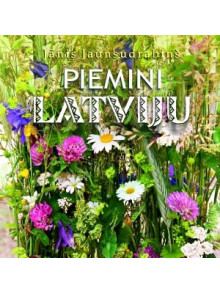 Piemini Latviju! 