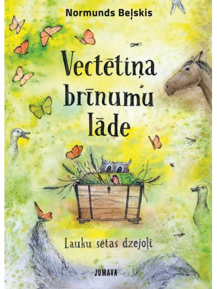 Vectētiņa brīnumu lāde. Lauku sētas dzejoļi Vectētiņa brīnumu lāde. Lauku sētas dzejoļi