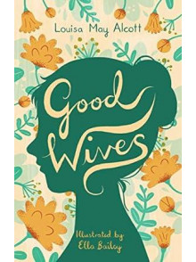 Good Wives Good Wives
