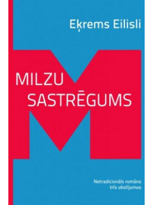 Milzu sastrēgums 