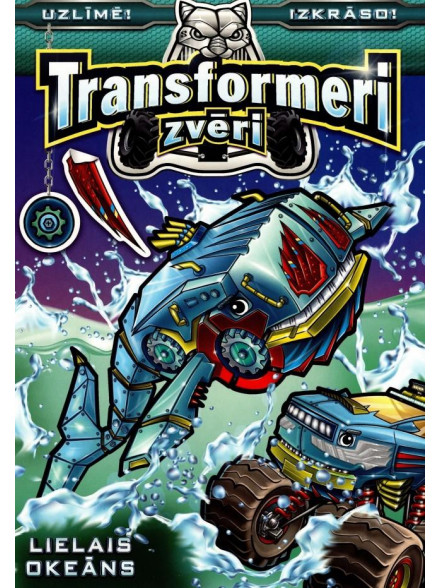 Transformeri zvēri. Lielais okeāns