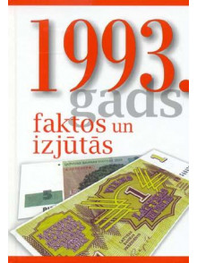 1993.gads faktos un izjūtās 