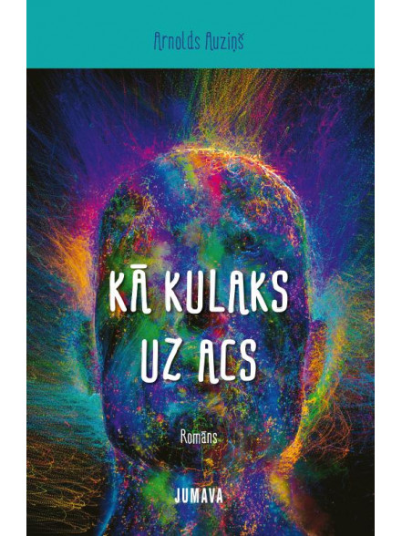 Kā kulaks uz acs Kā kulaks uz acs