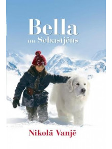 Bella un Sebastjēns  Bella un Sebastjēns
