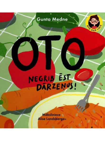 Oto negrib ēst dārzeņus Oto negrib ēst dārzeņus