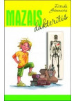 Mazais dakterītis Mazais dakterītis