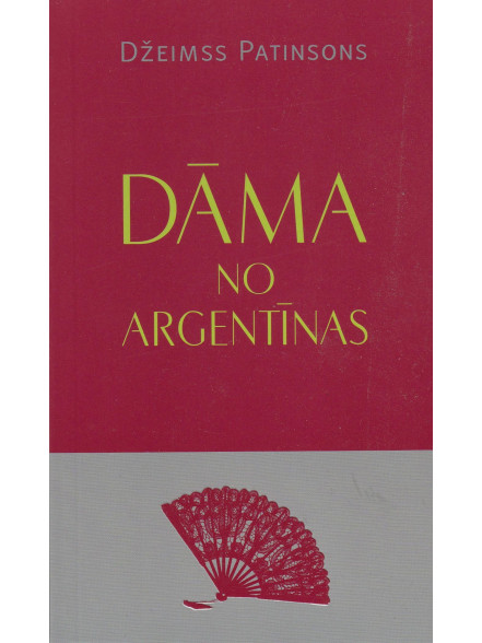 Dāma no Argentīnas  Dāma no Argentīnas