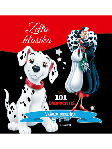 Zelta klasika. 101 dalmācietis Vakara pasaciņa Zelta klasika. 101 dalmācietis Vakara pasaciņa