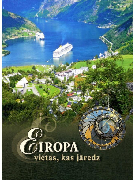 Eiropa. Vietas, kas jāredz  Eiropa. Vietas, kas jāredz