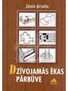 Dzīvojamās ēkas pārbūve 