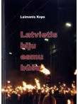 Latvietis biju esmu būšu Latvietis biju esmu būšu