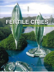 Fertile Cities Fertile Cities