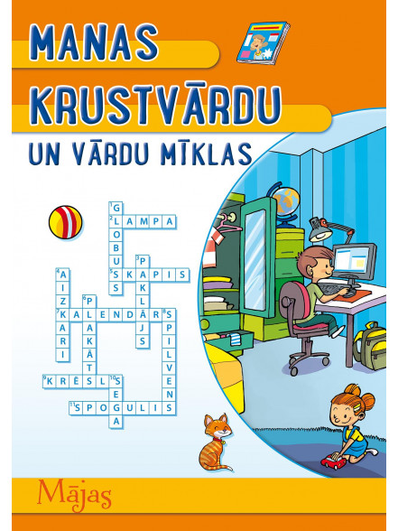 Manas krustvārdu un vārdu mīklas. Mājas Manas krustvārdu un vārdu mīklas. Mājas