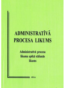 Administratīvā procesa likums Administratīvā procesa likums