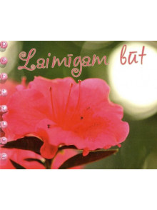 Laimīgam būt. Pērlītes. 