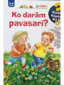 Ko darām pavasarī?