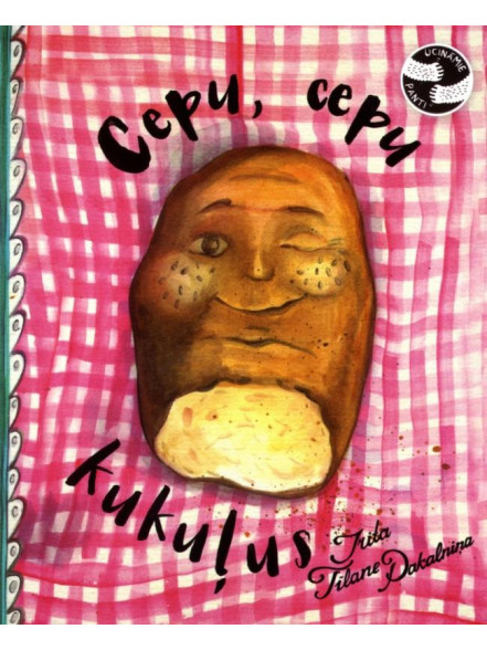 Cepu, cepu kukuļus. Ucināmie panti Cepu, cepu kukuļus. Ucināmie panti
