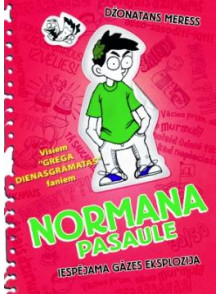 Normana pasaule 3. Iespējama gāzes eksplozija Normana pasaule 3. Iespējama gāzes eksplozija
