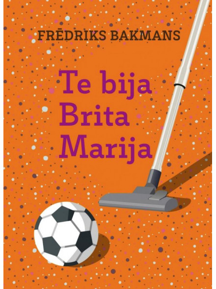 Te bija Brita Marija Te bija Brita Marija