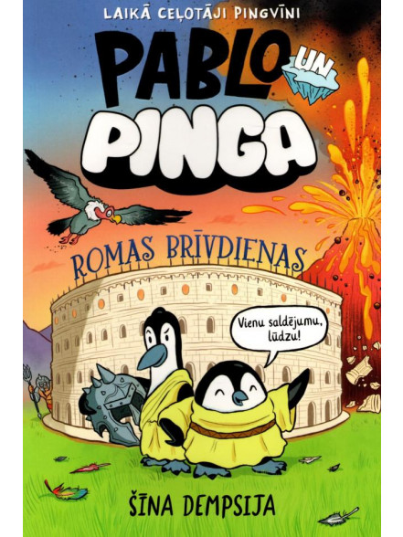Pablo un Pinga. Romas brīvdienas