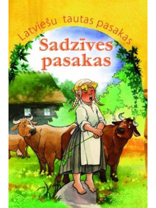 Sadzīves pasakas. Latviešu tautas pasakas