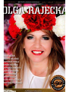 Olga Rajecka. 50 populārākās dziesmas
