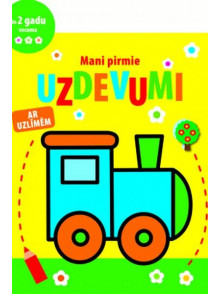 Mani pirmie uzdevumi. Lokomotīve