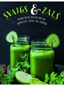 Svaigs un zaļš Svaigs un zaļš