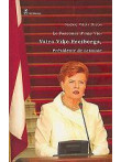 Presidente de Lettonie V.V.Freiberga. Le Parcours